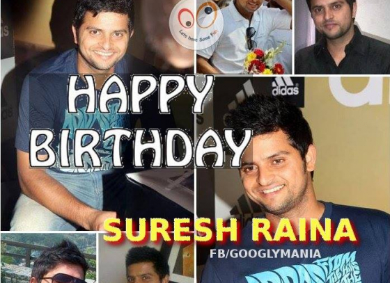 Happy B'thday Suresh Raina