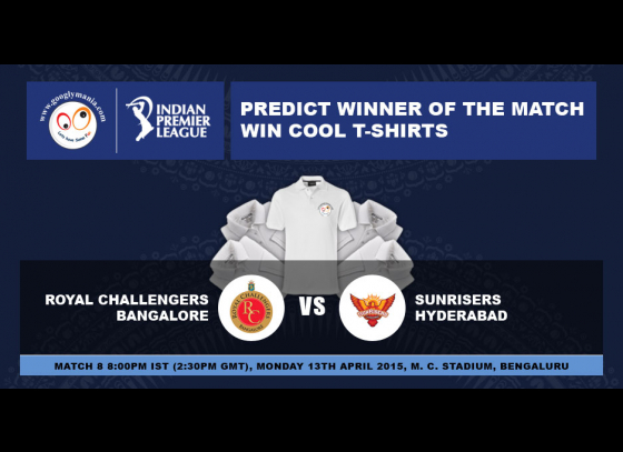 Predict Winner of The IPL 2015 8th match - Royal Challengers Bangalore v Sunrisers Hyderabad